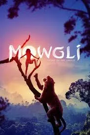 پوستر Mowgli: Legend of the Jungle
موگلی: افسانه جنگل