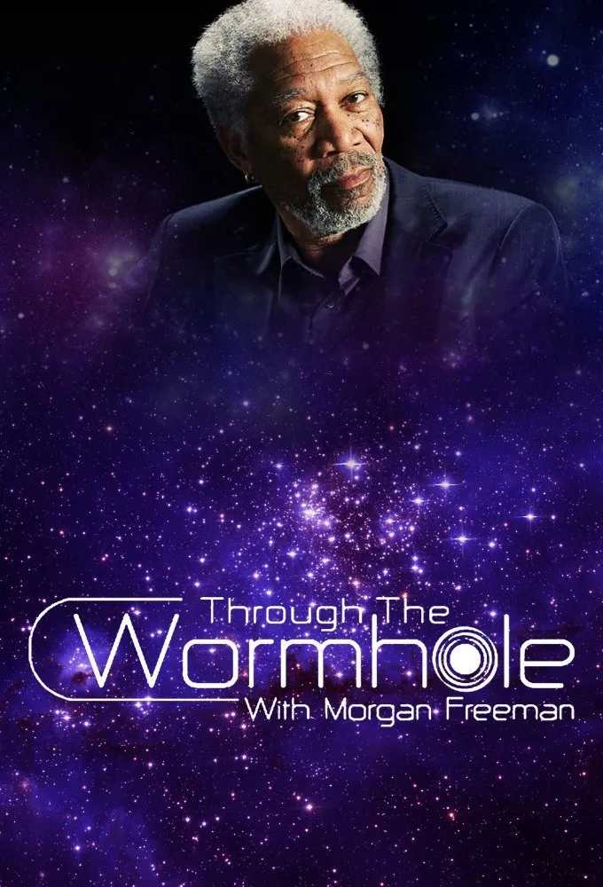 پوستر Morgan Freeman's Through The Wormhole
گذر از کرمچاله