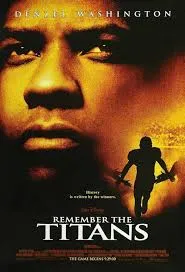 پوستر Remember the Titans
تایتنز را به یاد آور
