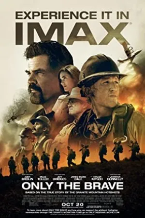 پوستر Only the Brave
تنها شجاعان