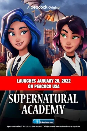 پوستر Supernatural Academy
آکادمی فراطبیعی
