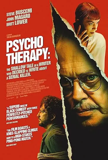 پوستر Psycho Therapy: The Shallow Tale of a Writer Who Decided to Write About a Serial Killer
روان درمانی: نویسندهای که تصمیم گرفت درباره یک قاتل سریالی بنویسد