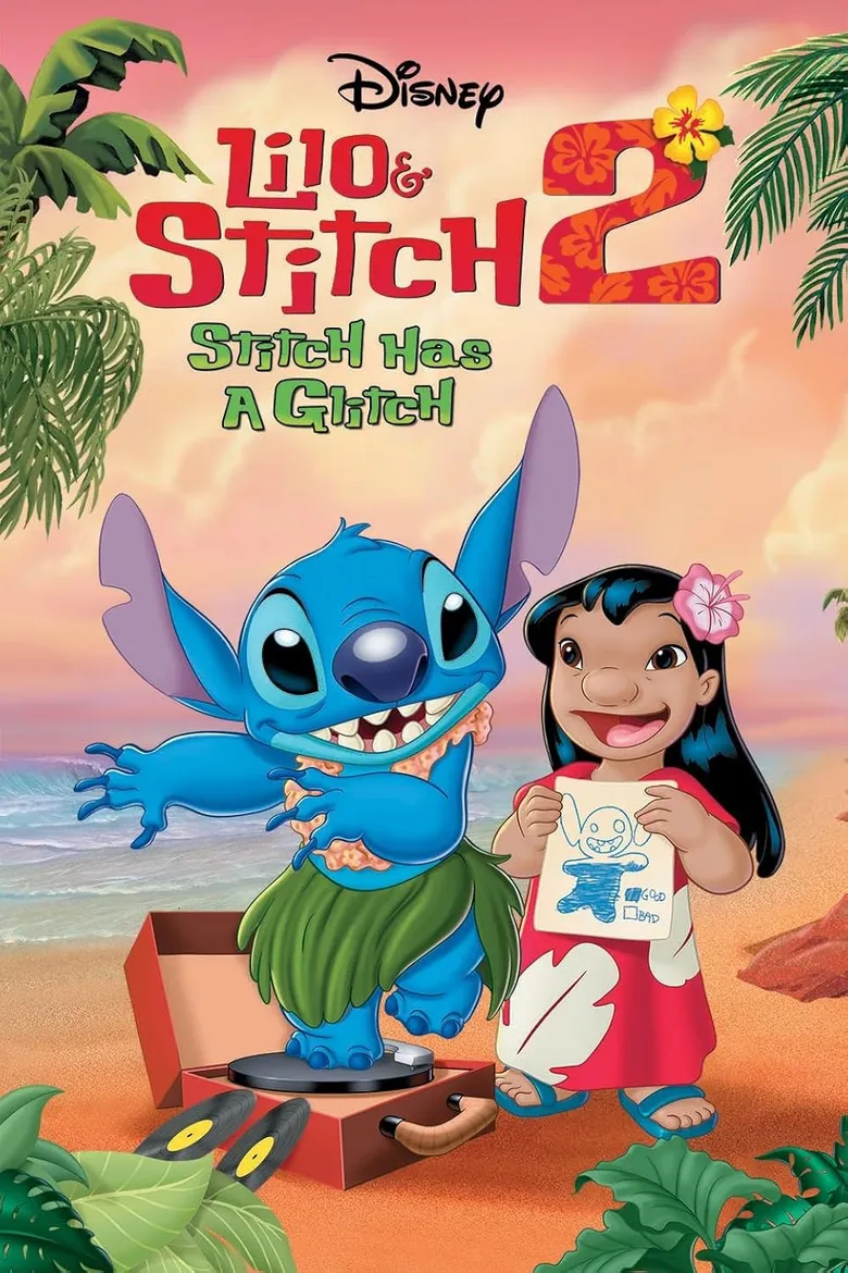 پوستر Lilo & Stitch 2: Stitch Has a Glitch
لیلو و استیچ2: مشکل استیچ